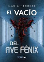 El vacío del Ave Fénix, de María Herrero | portada del libro