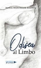 Odisea al Limbo, de MARIA MONTAGUD ANDRES | portada del libro