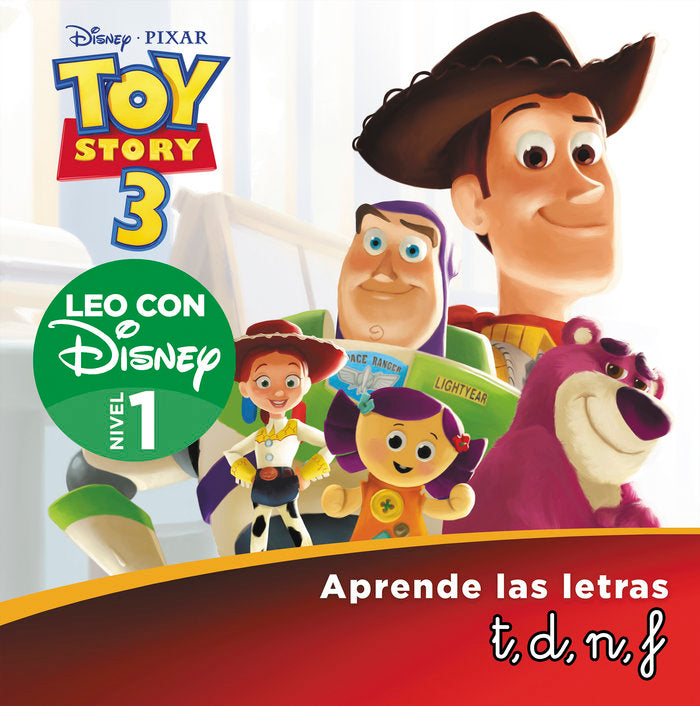 TOY STORY 3. LEO CON DISNEY NIVEL 1: T, D, N, F, de DISNEY | portada del libro