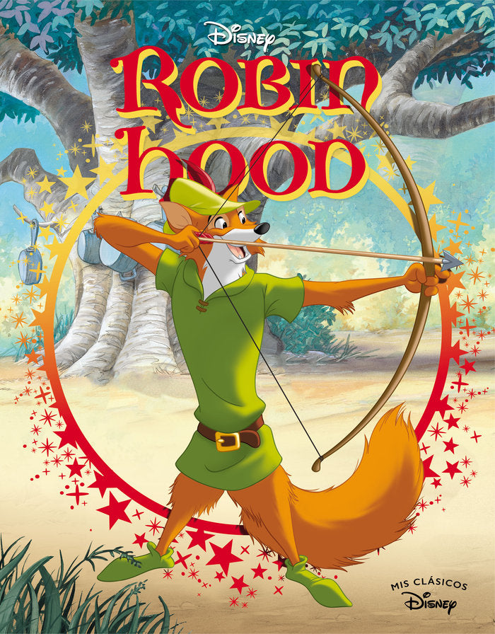 ROBIN HOOD (MIS CLASICOS DISNEY), de DISNEY | portada del libro