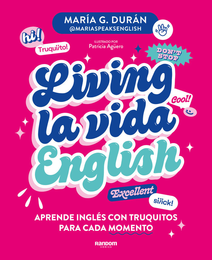 LIVING LA VIDA ENGLISH, de G. DURAN (@MARIASPEAKSENGLISH), MARIA | portada del libro