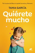 Quiérete mucho, de Tania García | portada del libro