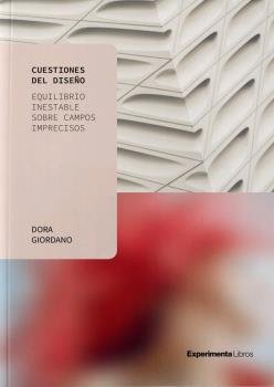 Cuestiones del diseño, de Giordano, Dora | portada del libro