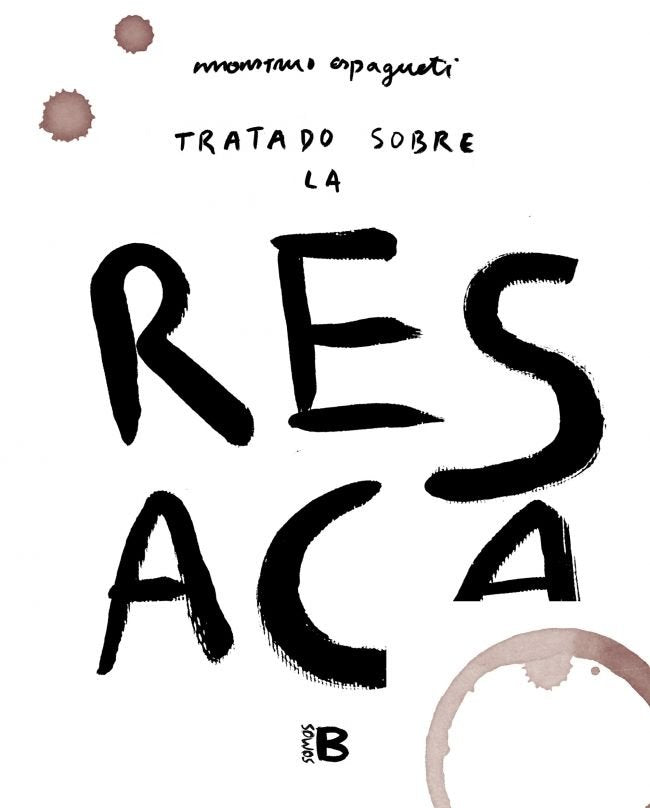TRATADO SOBRE LA RESACA, de MONSTRUO ESPAGUETI | portada del libro