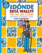 Tres, dos, uno, ¡a jugar! (¿Dónde está Wally?), de Martin Handford | portada del libro