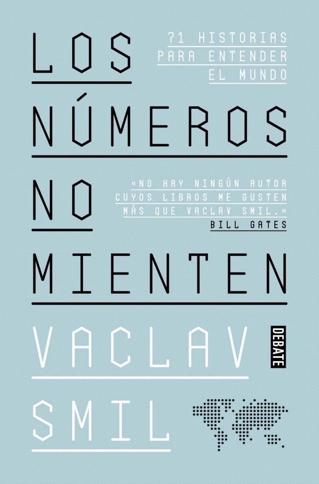 Los números no mienten, de Smil, Vaclav | portada del libro