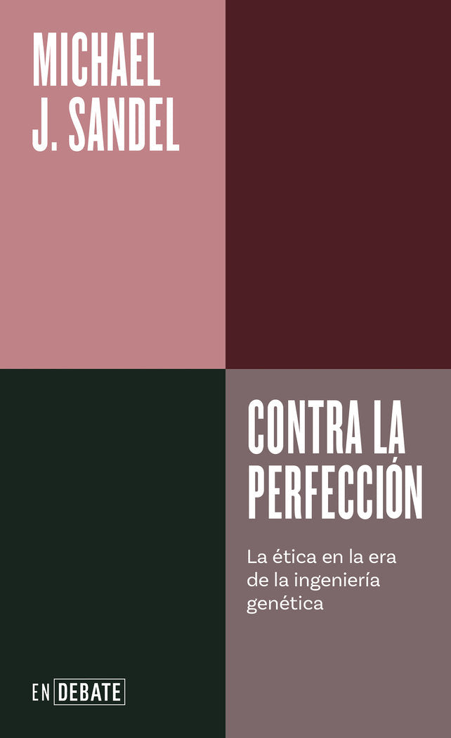 CONTRA LA PERFECCION, de MICHAEL J SANDEL | portada del libro