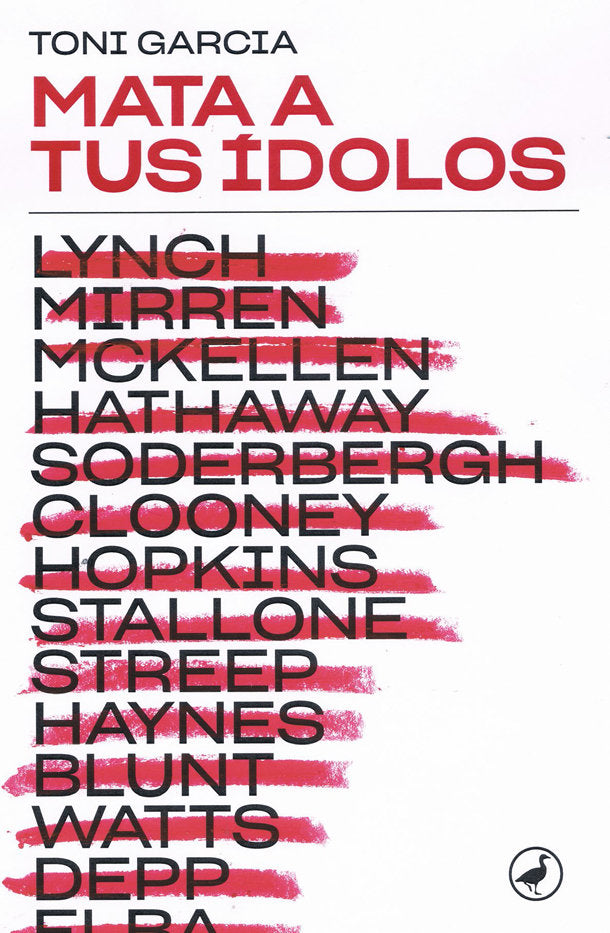 Mata a tus ídolos, de Garcia, Toni | portada del libro