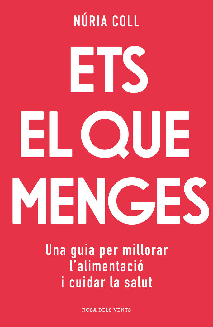 ETS EL QUE MENGES, de NURIA COLL | portada del libro