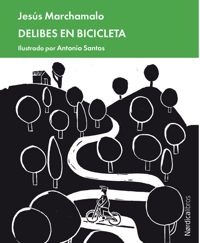 Delibes en bicicleta, de Marchamalo García, Jesús | portada del libro