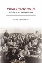 (I.B.D.) VALORES TRADICIONALES, de CARLOS FONT GUERRERO | portada del libro