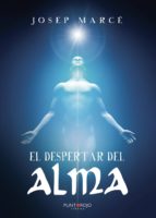 El despertar del alma, de JOSE MARCEEXPOSITO | portada del libro