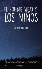 El hombre viejo y los niños, de Sabaniel Campaña | portada del libro