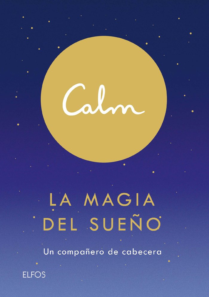 Calm. La magia del sueño, de Acton Smith, Michael | portada del libro