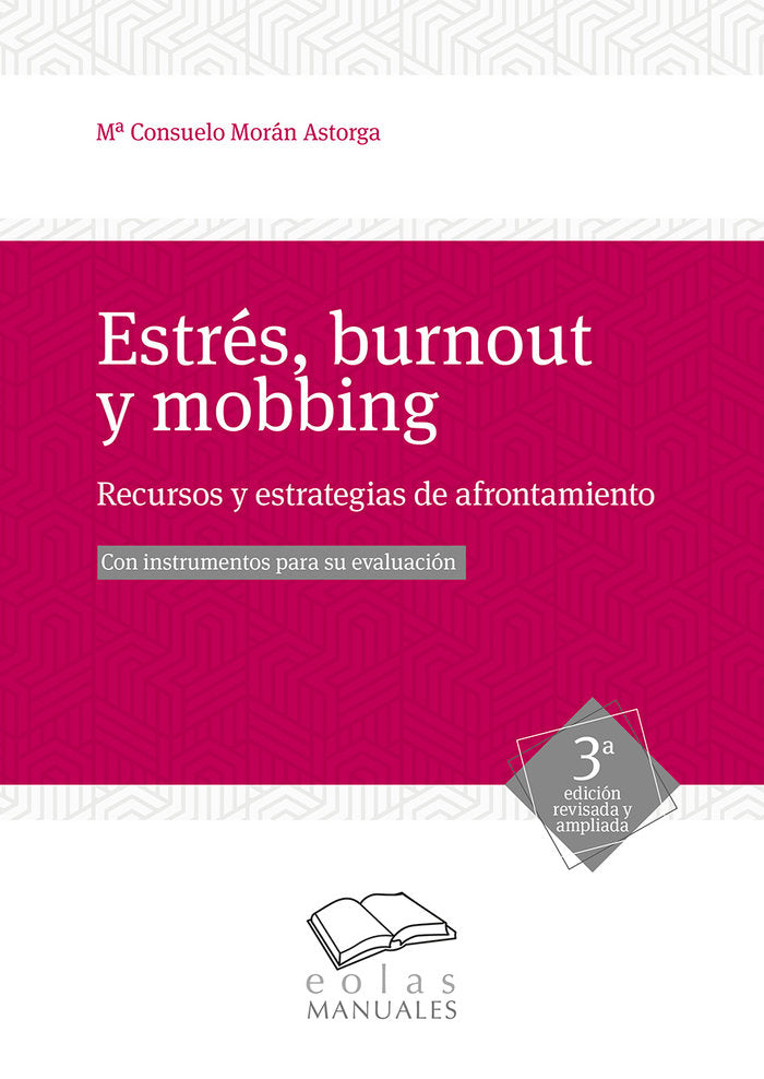 Estrés, burnout y mobbing, de Morán Astorga, María Consuelo | portada del libro