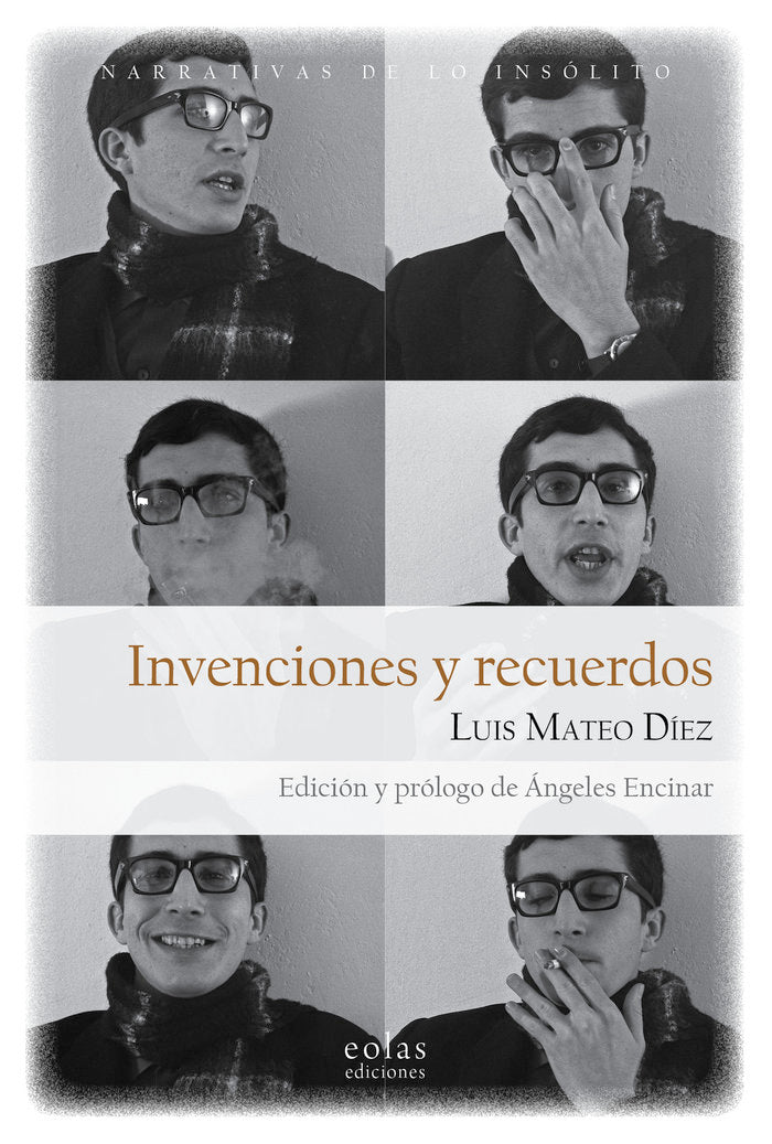 Invenciones y recuerdos, de Díez Rodríguez, Luis Mateo | portada del libro