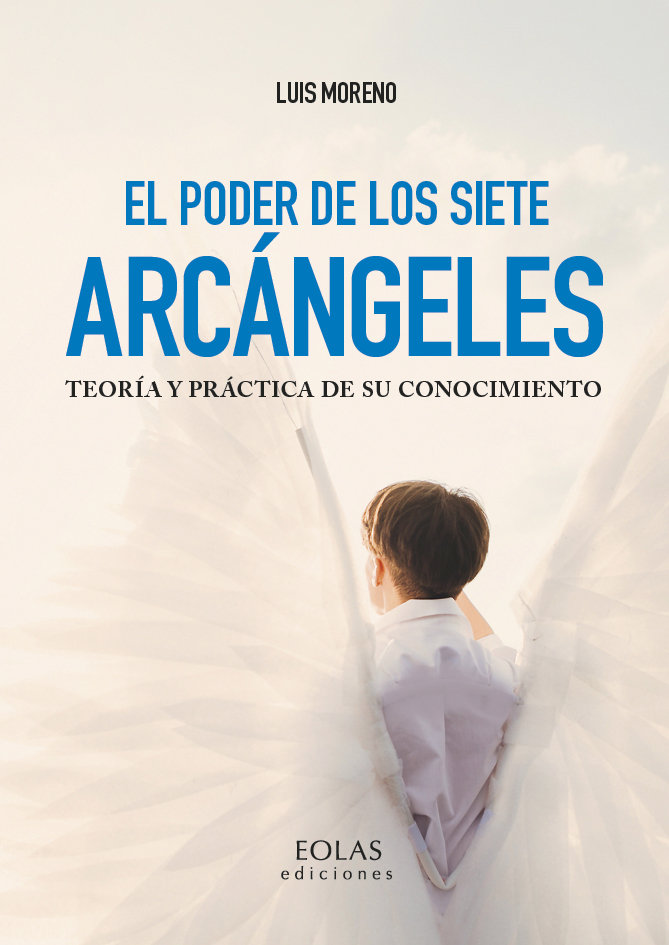 El poder de los siete Arcángeles, de Moreno Sañudo, José Luis | portada del libro