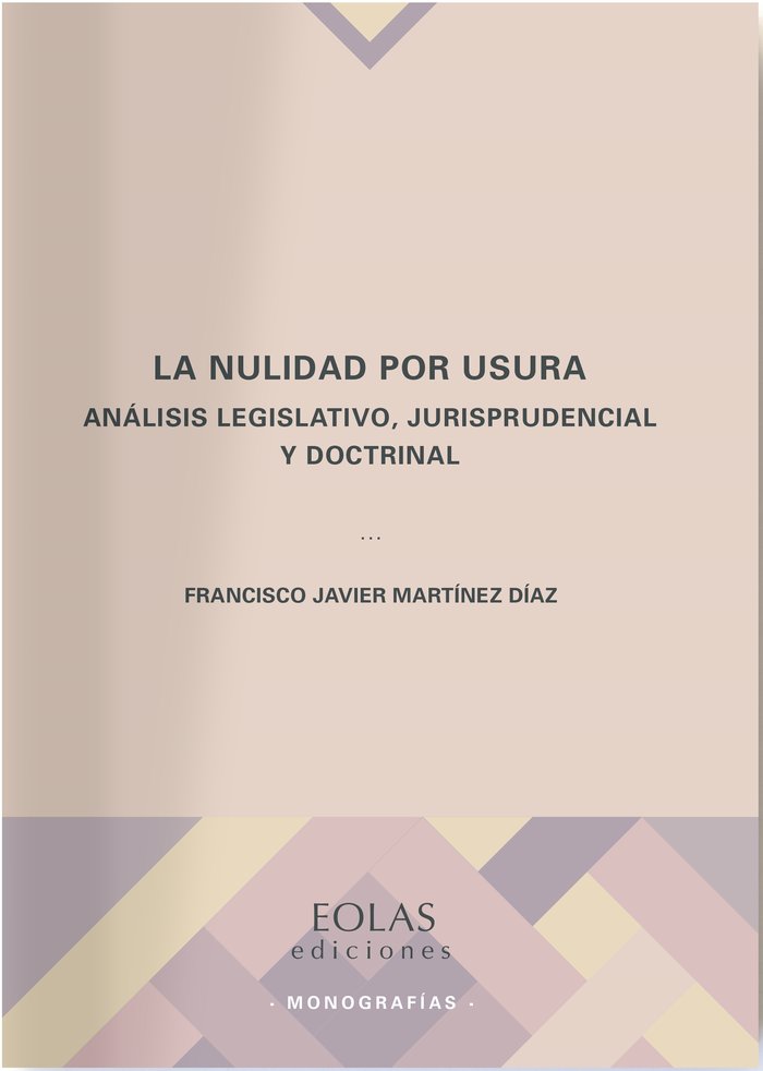 La nulidad por usura, de Martínez Díaz, Francisco Javier | portada del libro