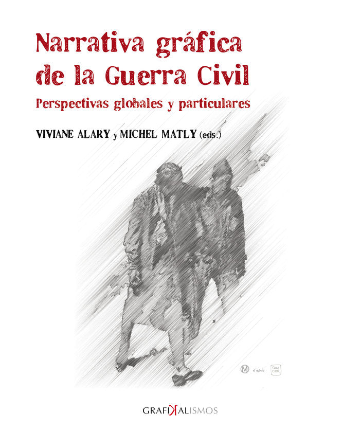 Narrativa gráfica de la Guerra Civil, de Varios autores | portada del libro