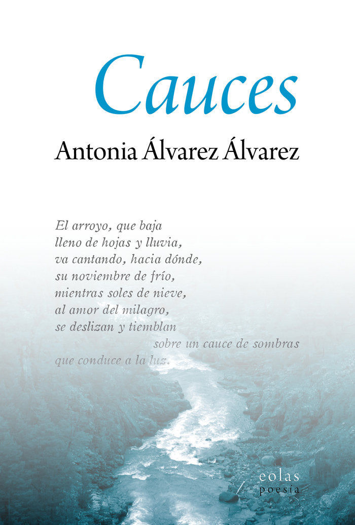 Cauces, de Álvarez Álvarez, Antonia | portada del libro