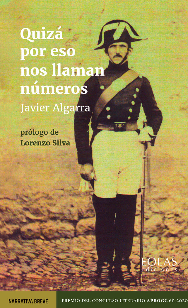 QUIZA POR ESO NOS LLAMAN NUMEROS, de ALGARRA, JAVIER | portada del libro
