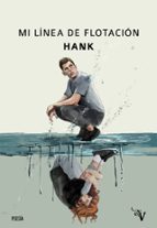 MI LINEA DE FLOTACION, de ALBERT (@HANK) ZARAZAGA | portada del libro