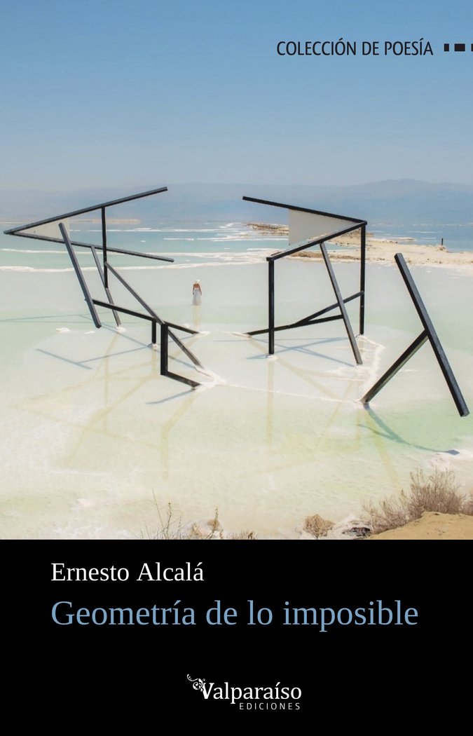 GEOMETRIA DE LO IMPOSIBLE, de ALCALA, ERNESTO | portada del libro