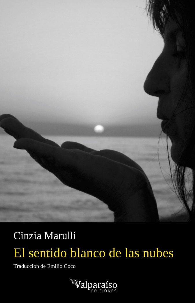 EL SENTIDO BLANCO DE LAS NUBES, de MARULLI, CINZIA | portada del libro