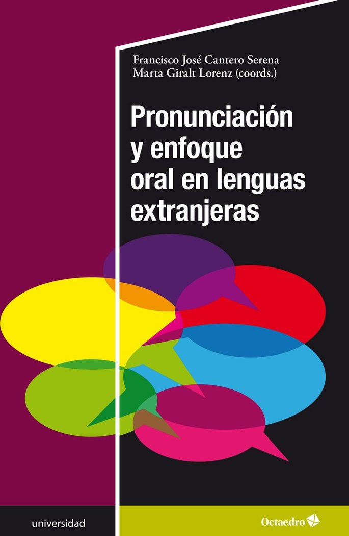 Pronunciaciùn y enfoque oral en lenguas extranjeras, de Cantero Serena, Francisco José | portada del libro
