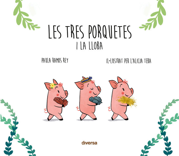 LES TRES PORQUETES I LA LLOBA, de Ramos Rey, Paula | portada del libro