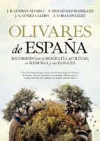 OLIVARES DE ESPAムA, de J. R. GUZMAN ALVAREZ | portada del libro