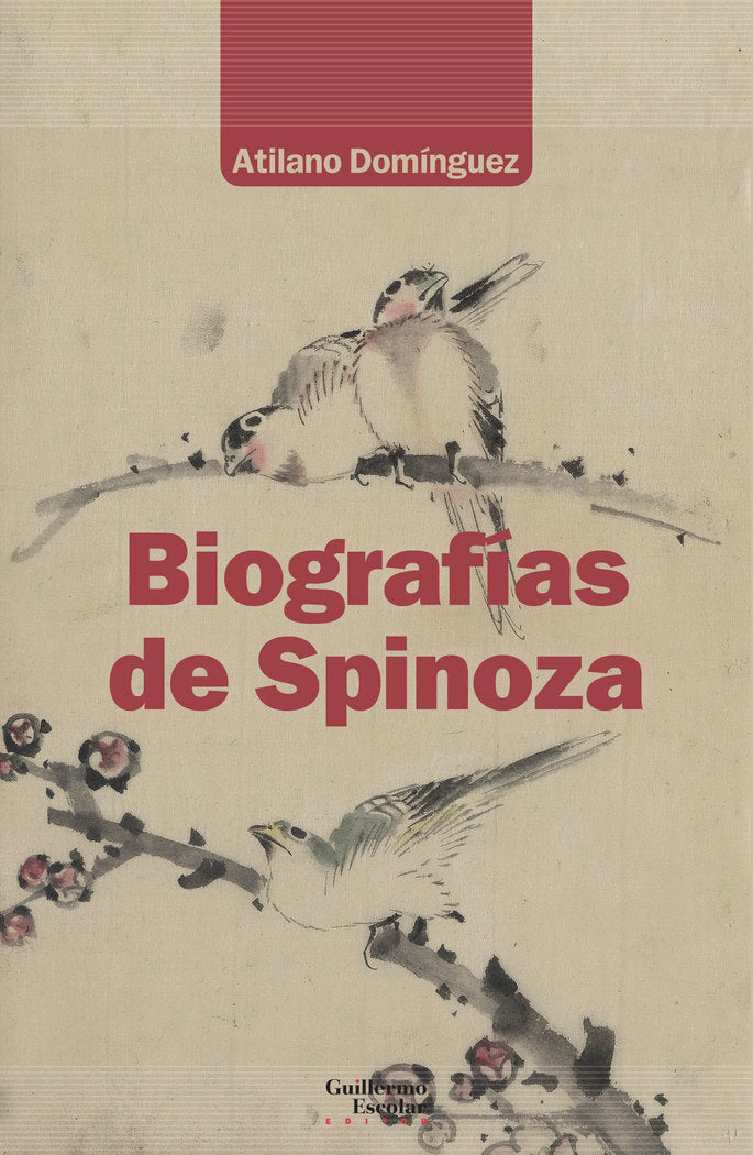 Biografías de Spinoza, de Domínguez Basalo, Atilano | portada del libro