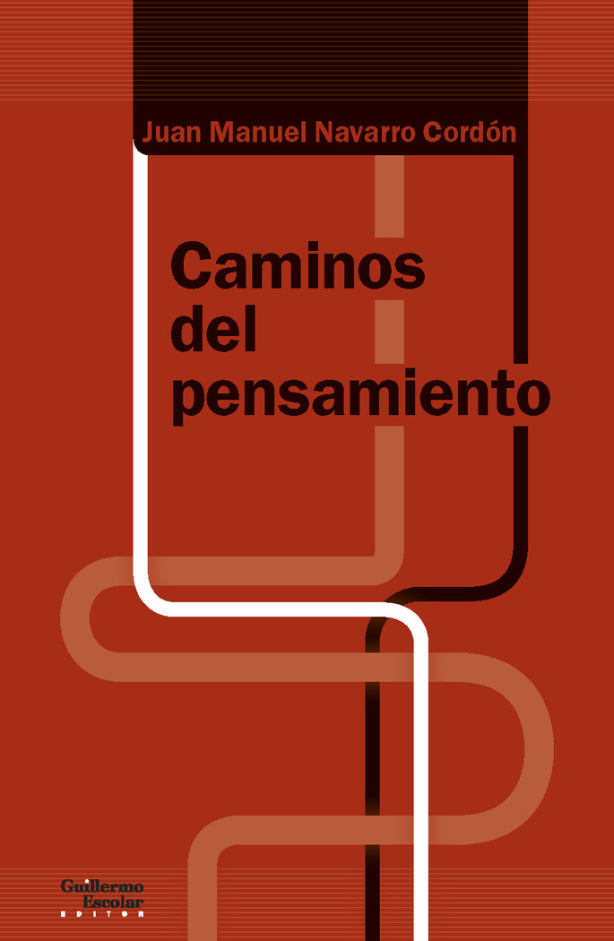 Caminos del pensamiento, de Navarro Cordón, Juan Manuel | portada del libro