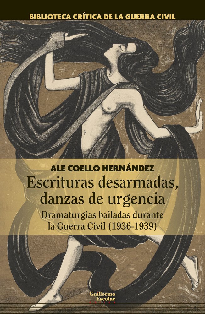 ESCRITURAS DESARMADAS, DANZAS DE URGENCIA, de COELLO HERNANDEZ, ALE | portada del libro