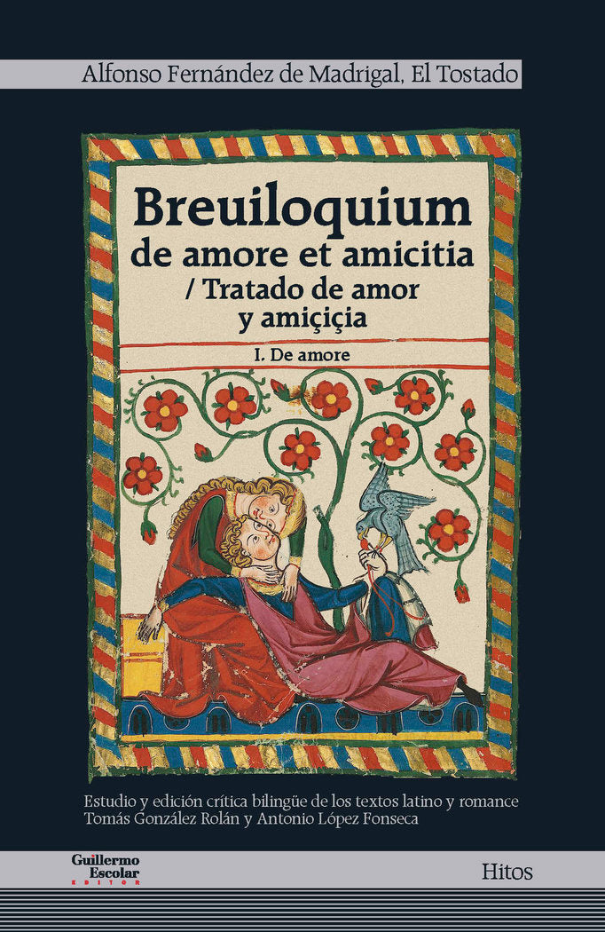 BREUILOQUIUM DE AMORE ET AMITICIA, de ALFONSO FERNANDEZ DE MADRIGAL | portada del libro