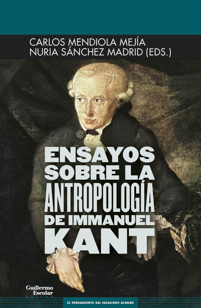 ENSAYOS SOBRE LA ANTROPOLOGIA DE IMMANUEL KANT | portada del libro
