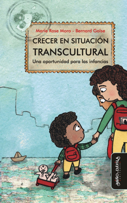 Crecer en situación transcultural, de Moro, Marie Rose | portada del libro