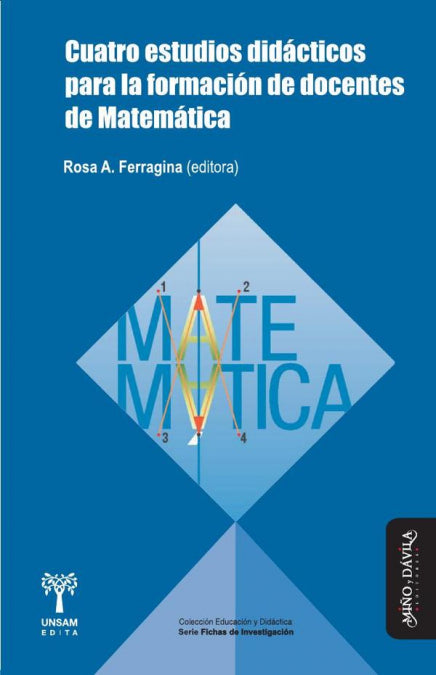 CUATRO ESTUDIOS DIDACTICOS PARA LA FORMACION DE DOCENTES DE, de FERRAGINA, ROSA ANA | portada del libro