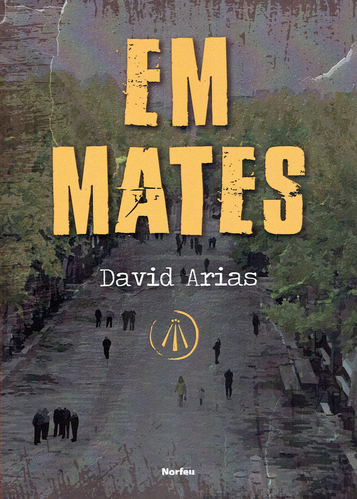 Em mates, de ARIAS COMAMALA, DAVID | portada del libro