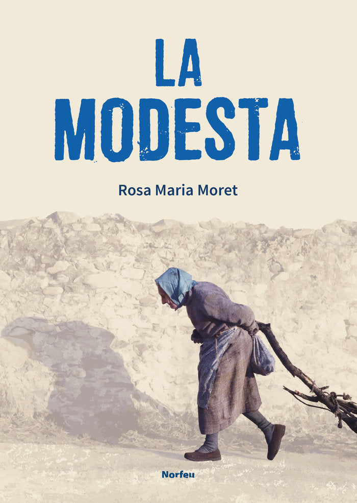 La Modesta, de MORET GUILLAMET, ROSA M | portada del libro