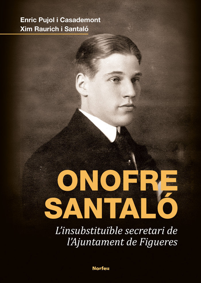 ONOFRE SANTALO, de ENRIC, PUJOL I CASADEMONT | portada del libro