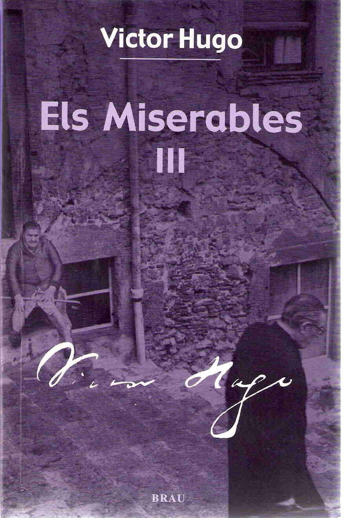 ELS MISERABLES III, de HUGO, VICTOR | portada del libro