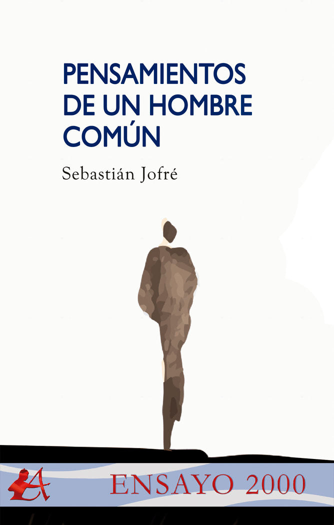 Pensamientos de un hombre común, de Jofré Contreras, Sebastián | portada del libro