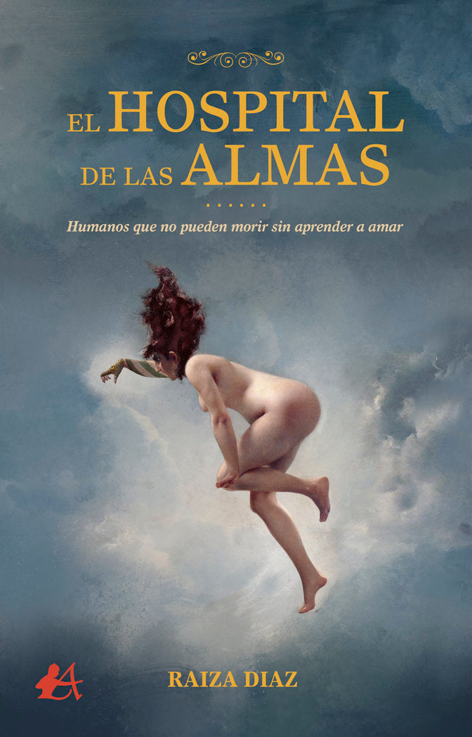 El Hospital de las Almas, de Díaz, Raiza | portada del libro