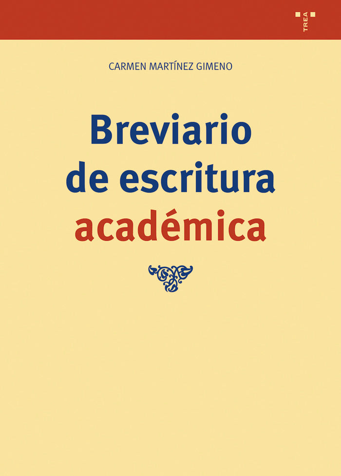 BREVIARIO DE ESCRITURA ACADÉMICA, de Martínez Gimeno, Carmen | portada del libro