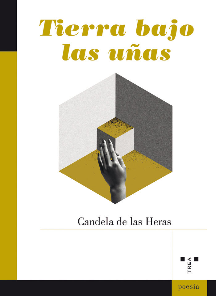 Tierra bajo las uñas, de De las Heras, Candela | portada del libro