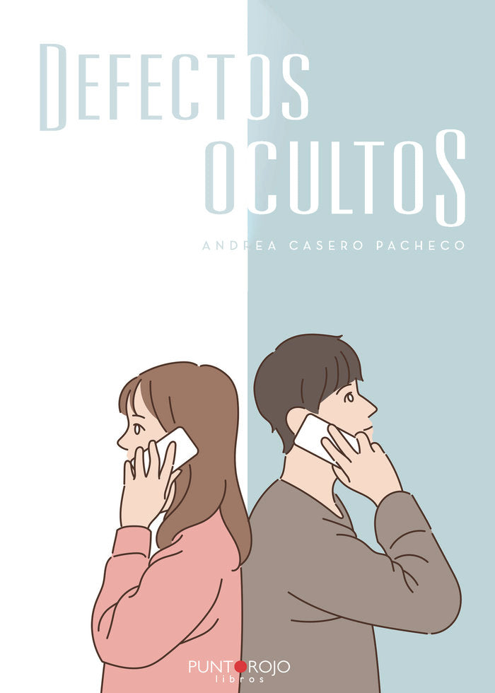 Defectos Ocultos, de Casero Pacheco, Andrea | portada del libro