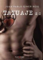 TATUAJE 2.0, de JUAN PABLO GINER REIG | portada del libro
