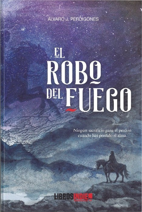 El robo del fuego, de J. Perdigones, Álvaro | portada del libro