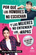 POR QUE LOS HOMBRES NO ESCUCHAN Y LAS MUJERES NO ENTIENDEN LOS MAPAS -BOLSILLO, de Allan Pease | portada del libro